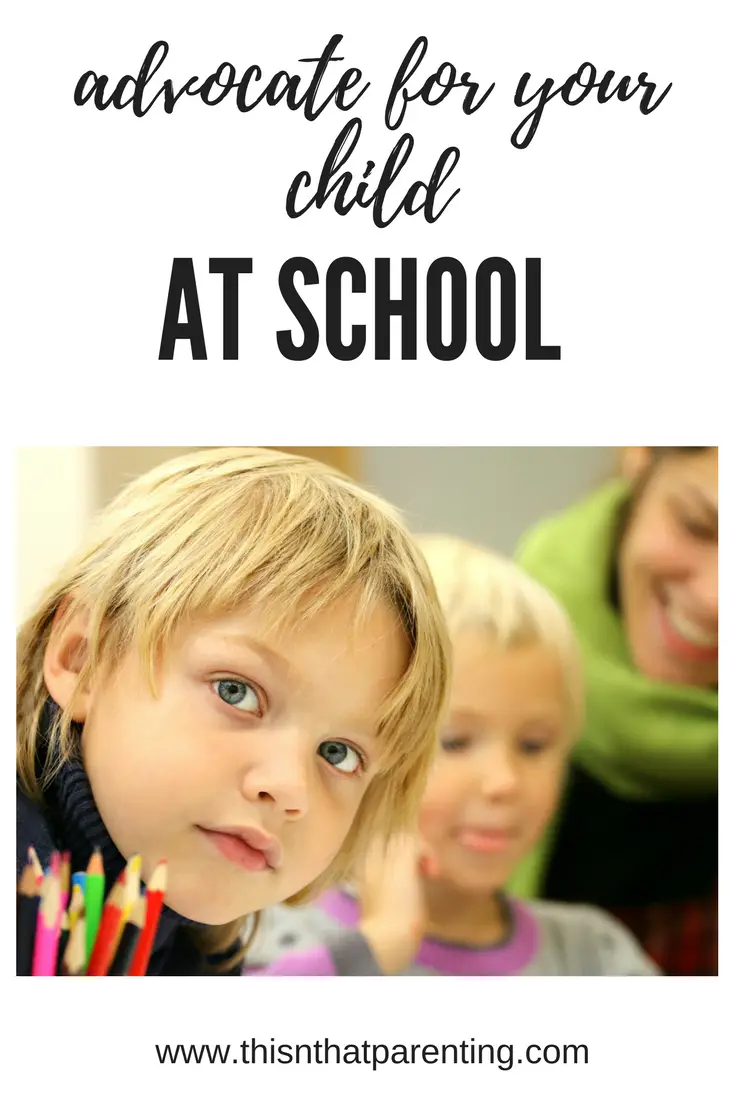 Advocating for Your Child At School – Stay Involved!