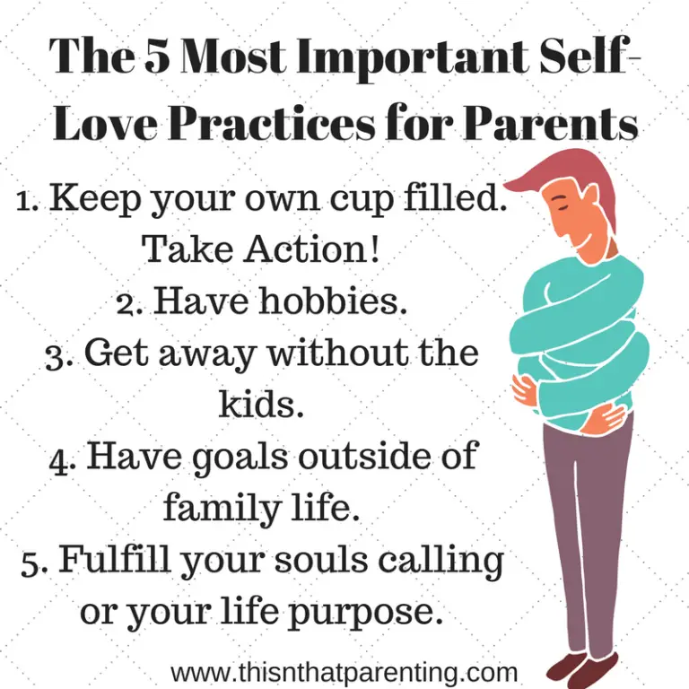 5 Steps to Self-Love: An Essential Component to Parenting